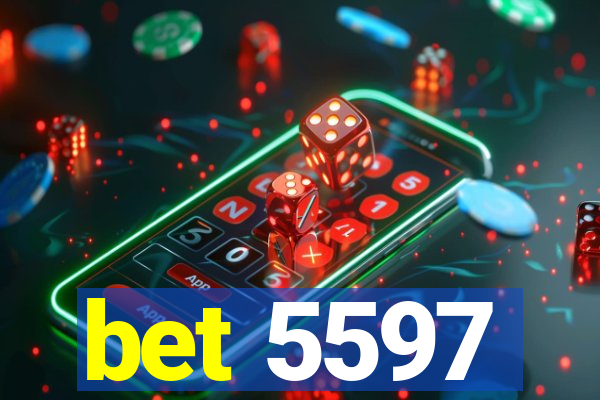 bet 5597